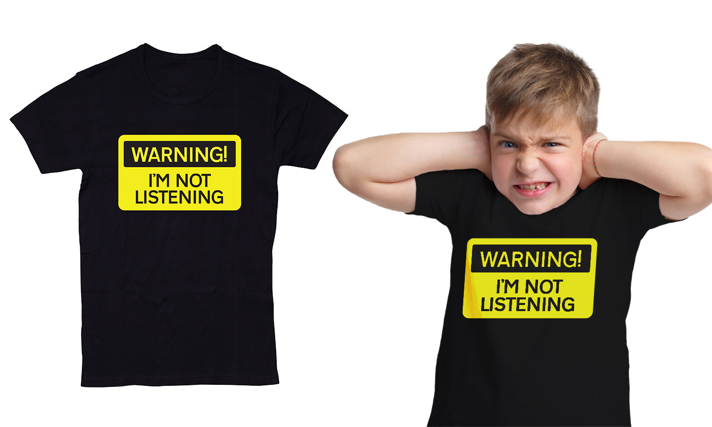 Warning I'm Not Listening Kids T-Shirt